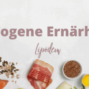Ketogene Ernährung bei Lipödem