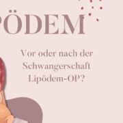 Lipödem vor oder nach Schwangerschaft Banner 2